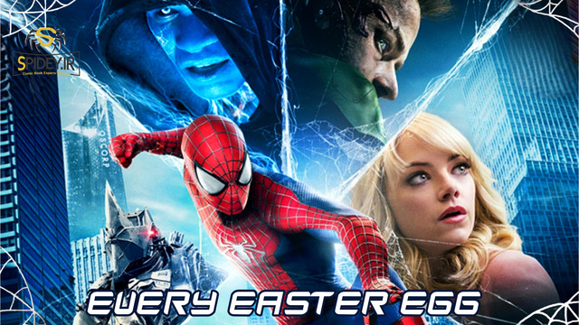 ایستراگ (Easter Egg) ها و اشارات فیلم "مرد عنکبوتی شگفت انگیز 2" (The Amazing Spider-Man 2)
